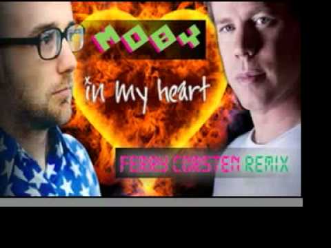 Moby – In My Heart (Ferry Corsten Remix)
